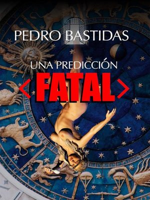 cover image of Una Predicción Fatal